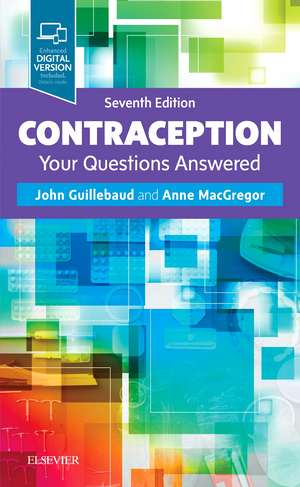 Contraception: Your Questions Answered de John Guillebaud