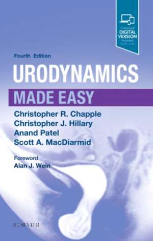 Urodynamics Made Easy de Christopher R. Chapple