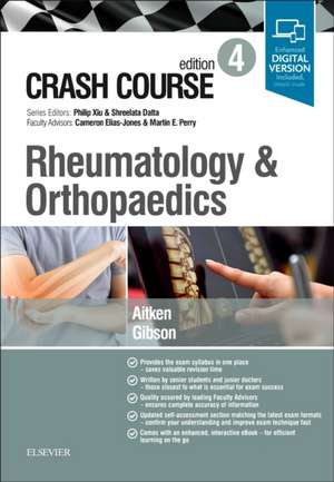 Crash Course Rheumatology and Orthopaedics de Marc Aitken