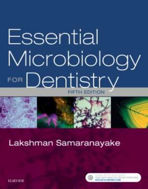 Essential Microbiology for Dentistry de Lakshman Samaranayake