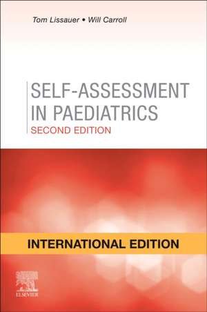 , L: Self-Assessment in Paediatrics International Edition de Carroll