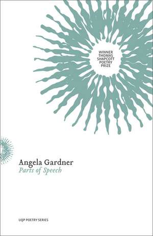 PARTS OF SPEECH de Angela Gardner