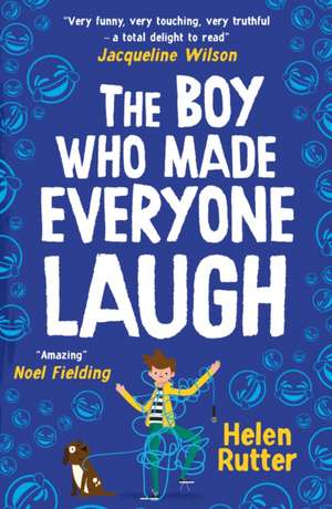 The Boy Who Made Everyone Laugh de Helen Rutter