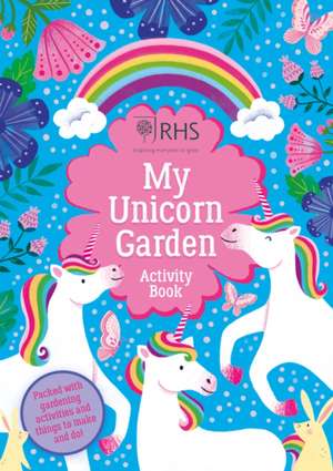 My Unicorn Garden Activity Book de Emily Hibbs