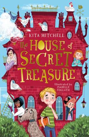 The House of Secret Treasure de Kita Mitchell