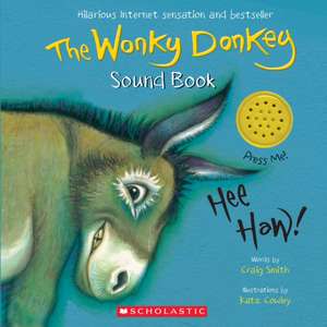 The Wonky Donkey Sound Book de Craig Smith