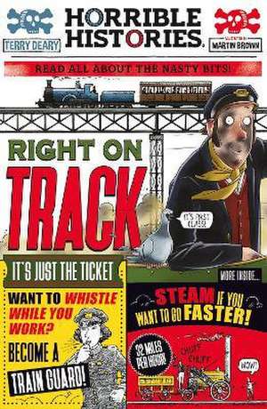 Deary, T: Right On Track (newspaper edition) de Terry Deary