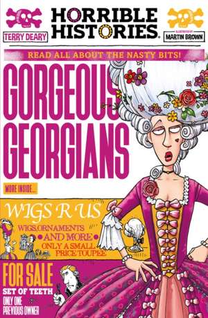 Gorgeous Georgians (newspaper edition) de Terry Deary