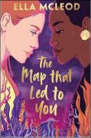 The Map That Led To You de Ella McLeod