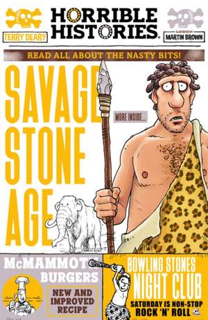 Savage Stone Age (newspaper edition) de Terry Deary