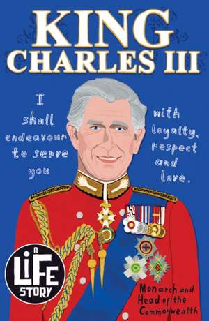 A Life Story: King Charles III de Sally Morgan