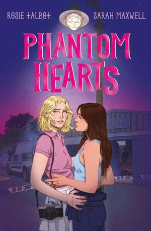 Phantom Hearts de Rosie Talbot