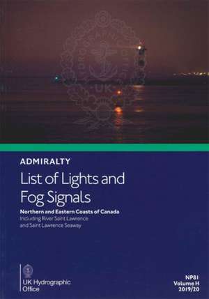 LIST OF LIGHTS, VOL H - NORTHERN & EASTERN COASTS OF CANADA