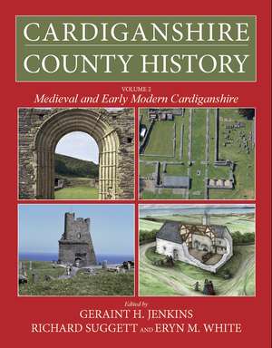 Cardiganshire County History: Volume 1 From the Earliest Times to the Coming of the Normans de J. L. Davies