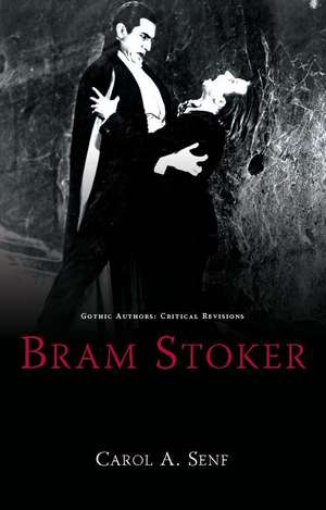 Bram Stoker de Carol A. Senf