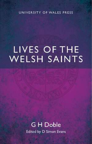 Lives of the Welsh Saints de G. H. Doble