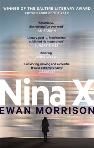 Nina X de Ewan Morrison