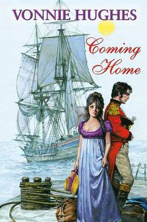 Coming Home de VONNIE HUGHES