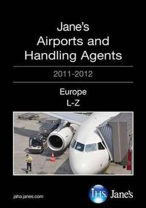 Janes Airport Handling Agents-Europe de Janes Information Group