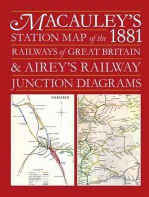 Ian Allan Publishing: Macauley's Station Map of the 1881 Rai