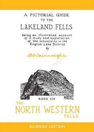 The North Western Fells de Alfred Wainwright