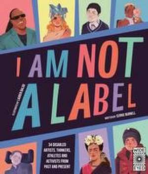 I Am Not a Label de Cerrie Burnell