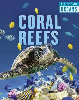 Coral Reefs de Claudia Martin