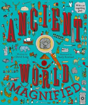 Ancient World Magnified de David Long