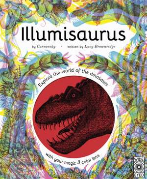 Illumisaurus de Lucy Brownridge