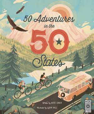 50 Adventures in the 50 States de Kate Siber