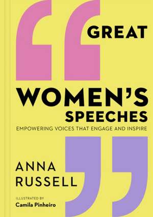 Great Women's Speeches de Anna Russell