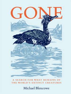 Gone de Michael Blencowe