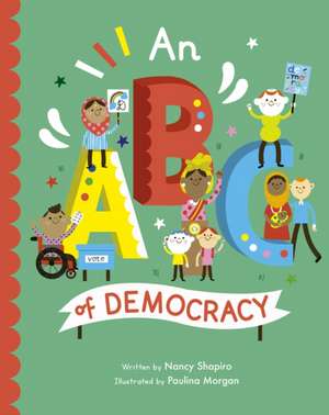 ABC of Democracy de Nancy Shapiro