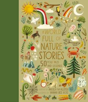 A World Full of Nature Stories de Angela Mcallister