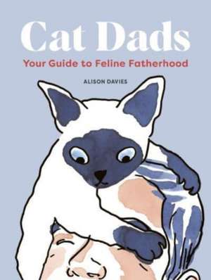 Cat Dads de Alison Davies