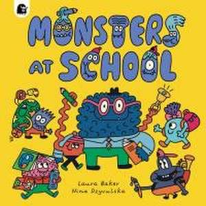 Monsters at School de Laura Baker