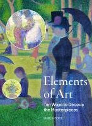 Elements of Art de Susie Hodge