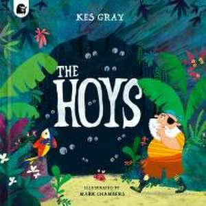 The Hoys (Limited Edition) de Kes Gray