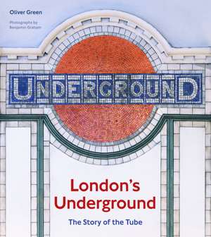 London's Underground de Oliver Green