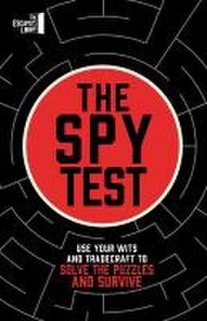 The Spy Test de Joel Jessup