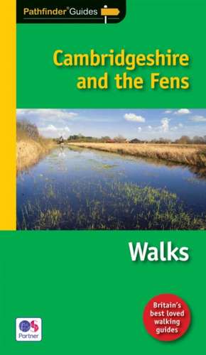 Pathfinder Cambridgeshire & the Fens de Dennis Kelsall