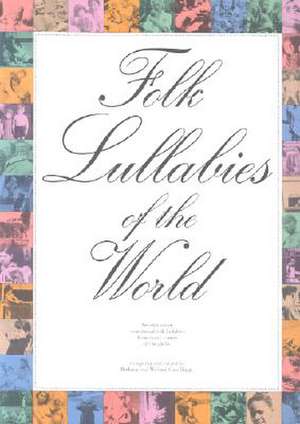 Folk Lullabies of the World de Music Sales Corporation