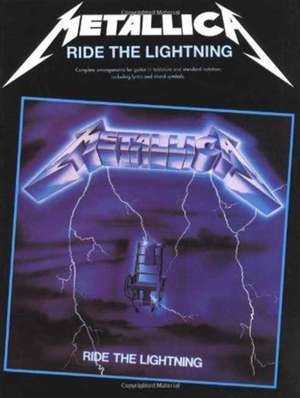 Ride The Lightning