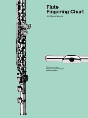 Flute Fingering Chart: For Flute and Piccolo de Brenda Murphy