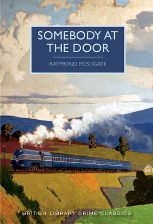 Somebody at the Door de Raymond Postgate