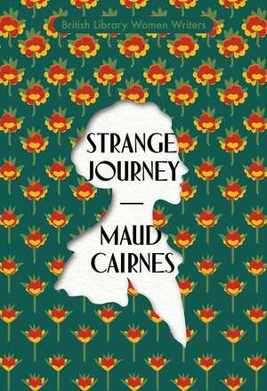 Strange Journey de Maud Cairnes