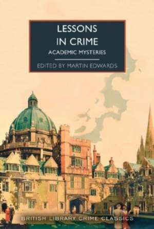 Lessons in Crime de Martin Edwards