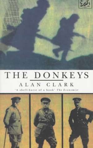 The Donkeys de Alan Clark