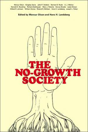 No Growth Society Pb: No Growth Society de M. Olson