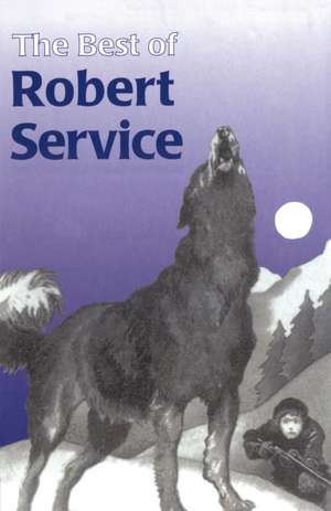 The Best of Robert Service de Robert Service